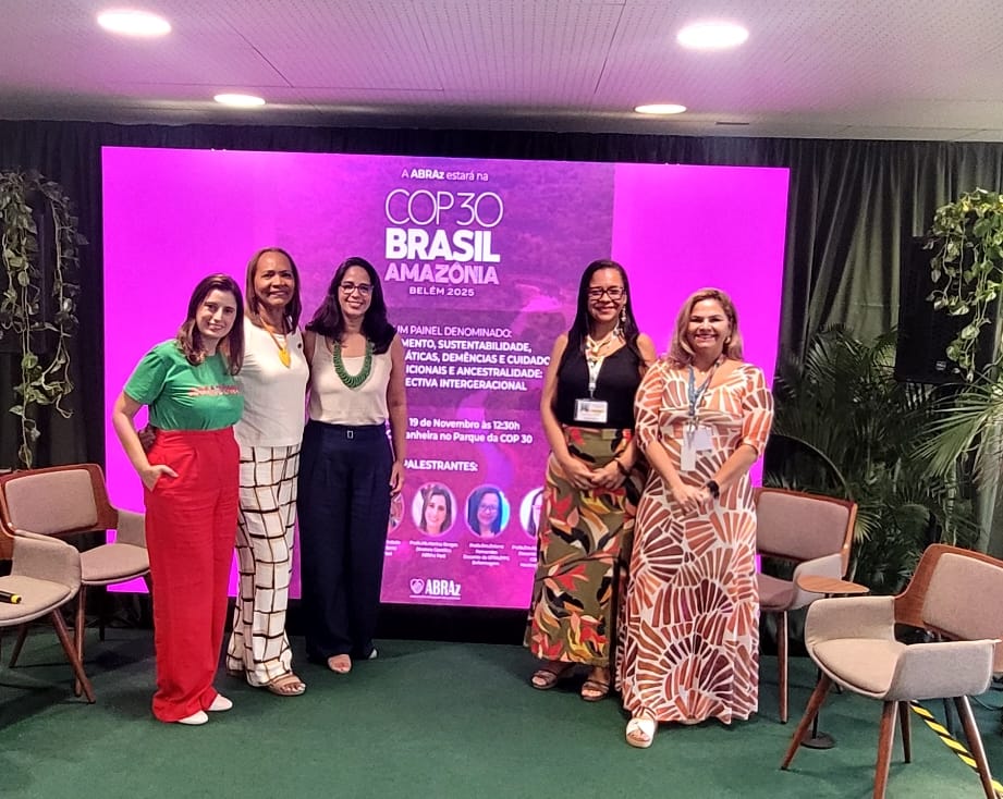 ABRAz faz história na COP 30: Envelhecimento e Sustentabilidade ganham palco global